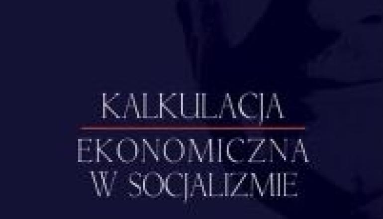 kalkulacja-ekonomiczna-w-socjalizmie_male.jpg