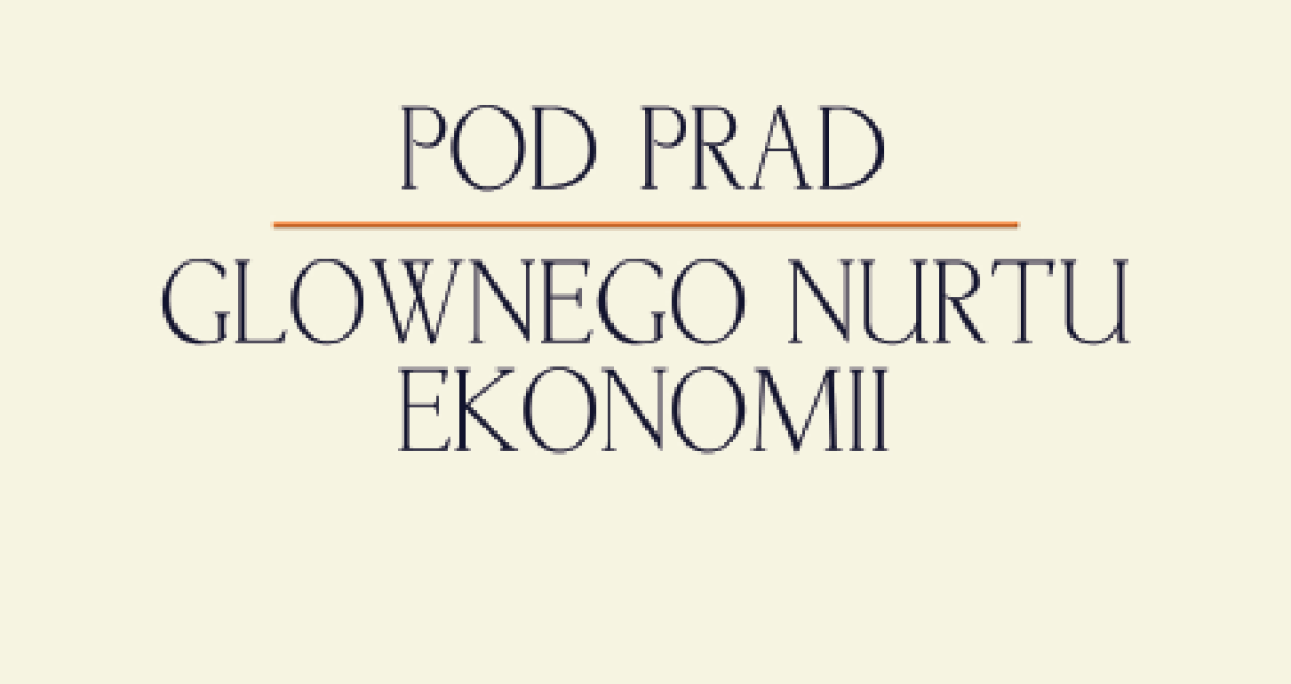 pod_prad_glownego_nurtu_ekonomii_IM.png